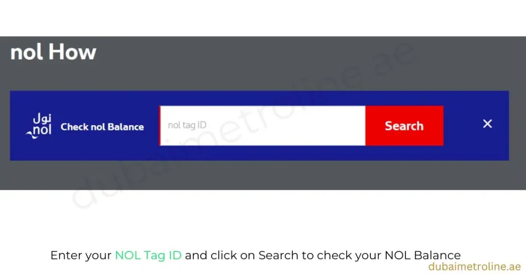 Enter your NOL Tag ID and click on Search to check your NOL Card Balance Check