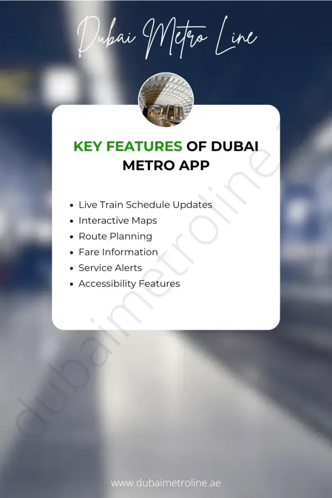 Key Features of Dubai Metro App