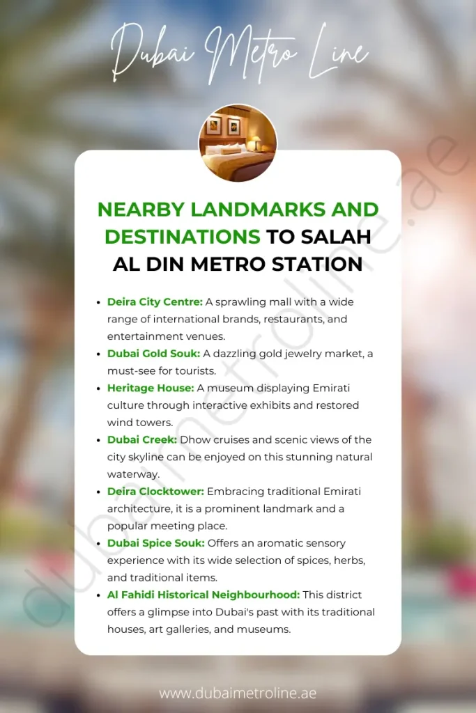 Nearby Landmarks and Destinations to Salah Al Din Metro Station