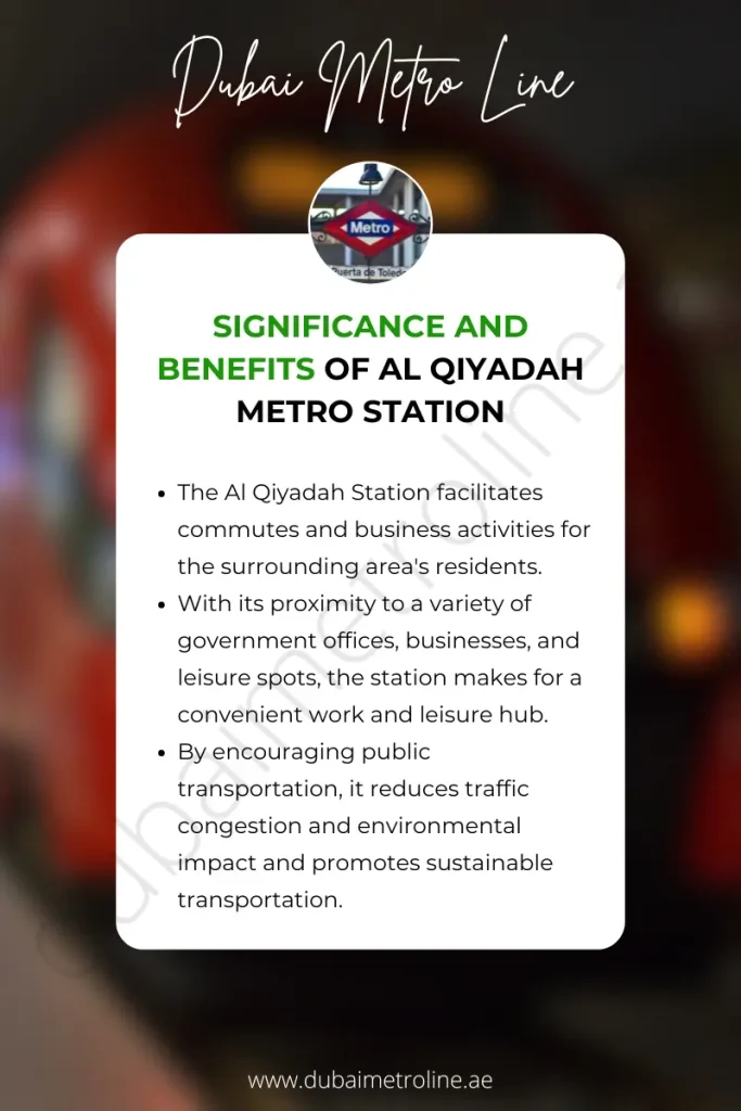 Significance and Benefits of Al Qiyadah Metro Station